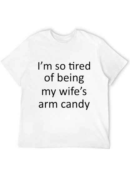 Funny Wifes Arm Candy Graphic T-Shirt