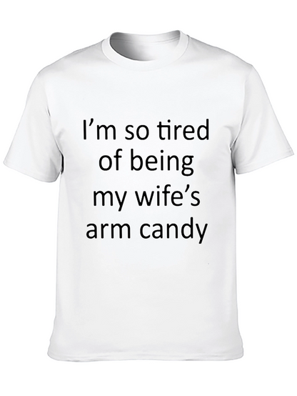 Funny Wifes Arm Candy Graphic T-Shirt