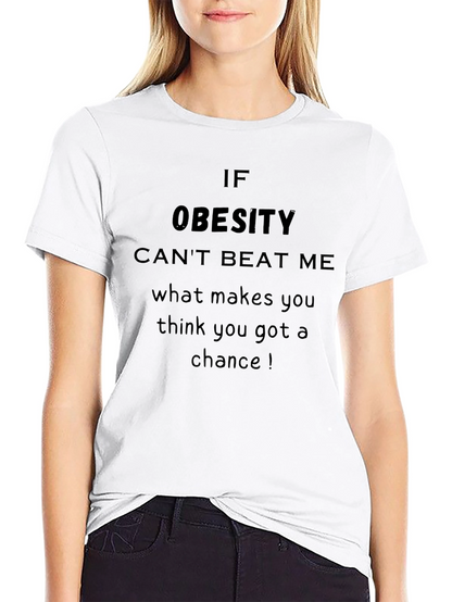 Obesity Cant Beat Me Graphic Tee