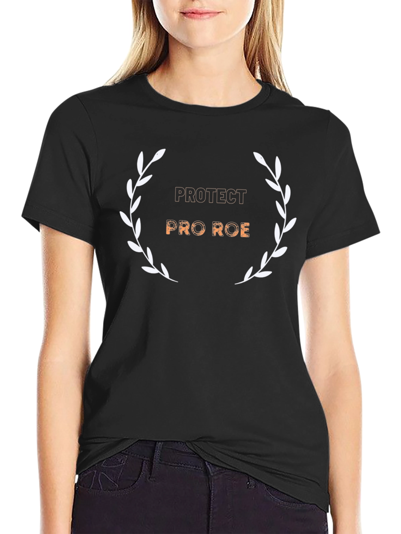 Protect Pro Roe T-Shirt