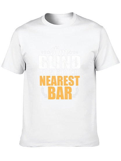 Im Blind T-Shirt Funny Bar Drinking Tee
