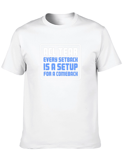 ACL Tear Comeback T-Shirt