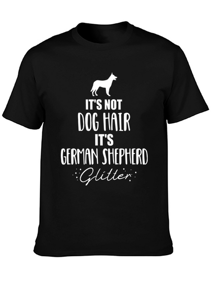 Its Not Dog Hair German Shepherd Glitter T-Shirt