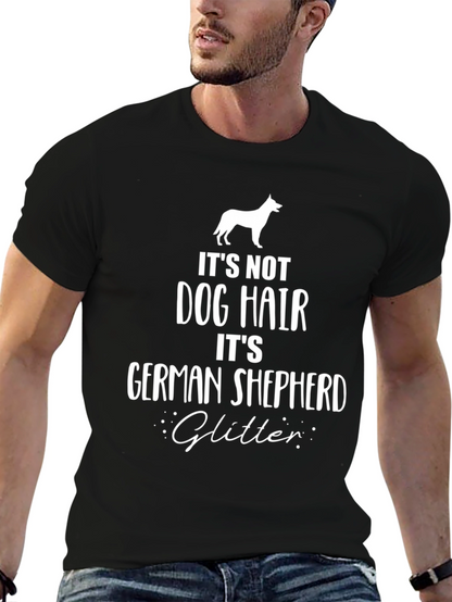 Its Not Dog Hair German Shepherd Glitter T-Shirt