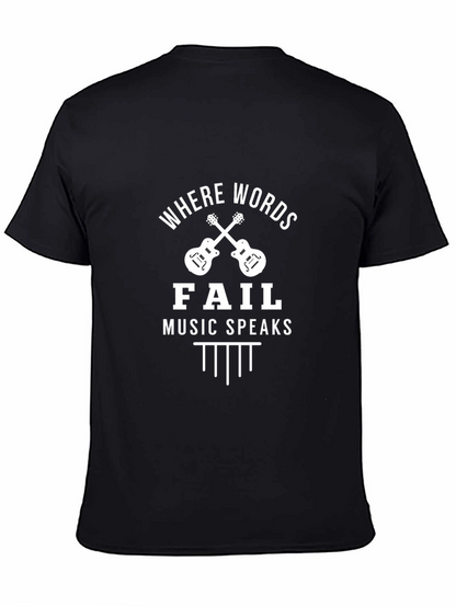 Where Words Fail Music Speaks T-Shirt