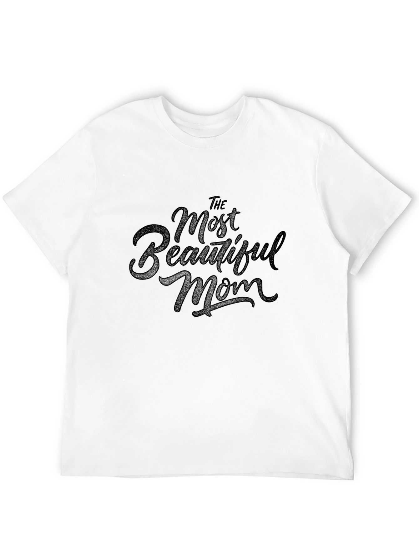 The Most Beautiful Mom Black Graphic Tee