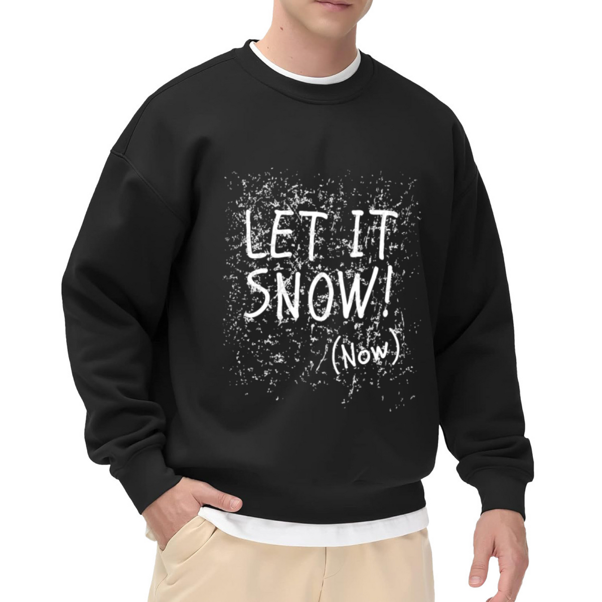 Let It Snow Now Crewneck Sweatshirt - Funny Winter Holiday Christmas Pullover