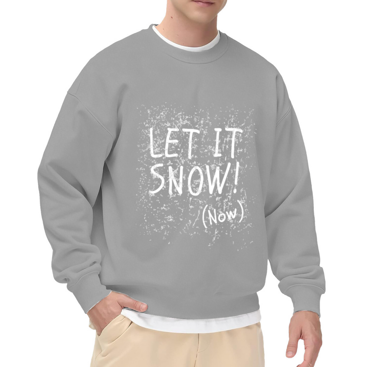Let It Snow Now Crewneck Sweatshirt - Funny Winter Holiday Christmas Pullover