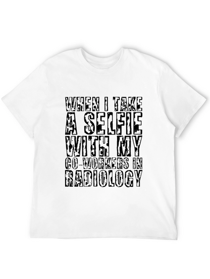 Radiology Selfie Black T-Shirt - Unique Medical Humor