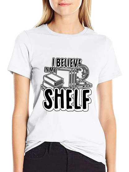 I Believe in My Shelf Graphic Tee