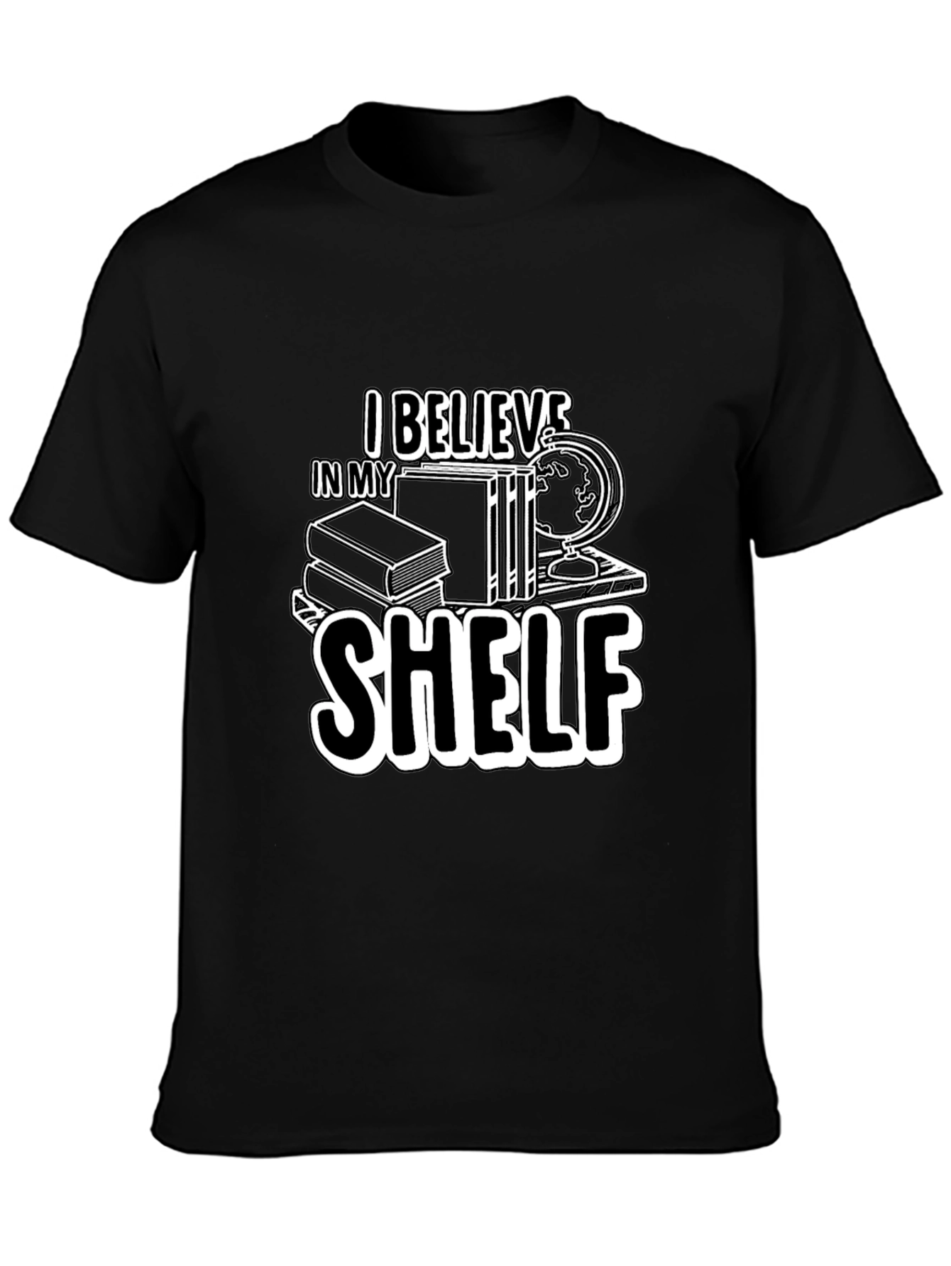 I Believe in My Shelf Graphic Tee