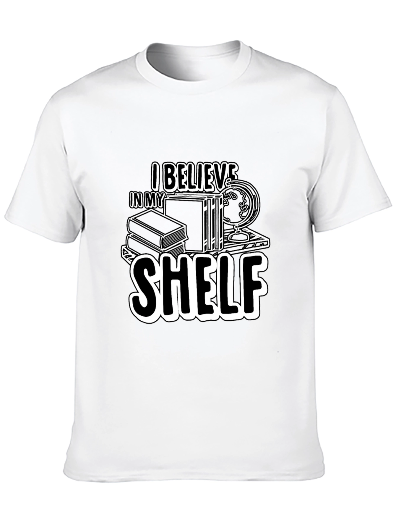 I Believe in My Shelf Graphic Tee
