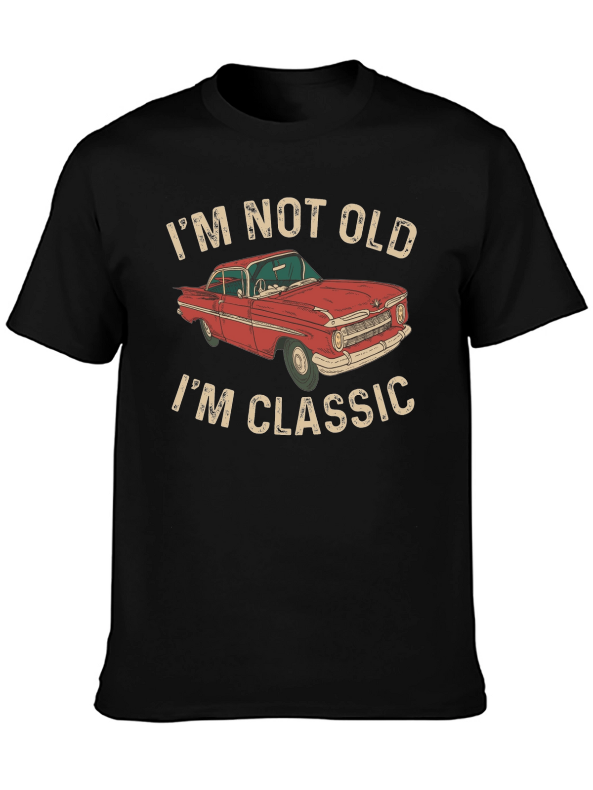 Im Not Old Im Classic Car T-Shirt