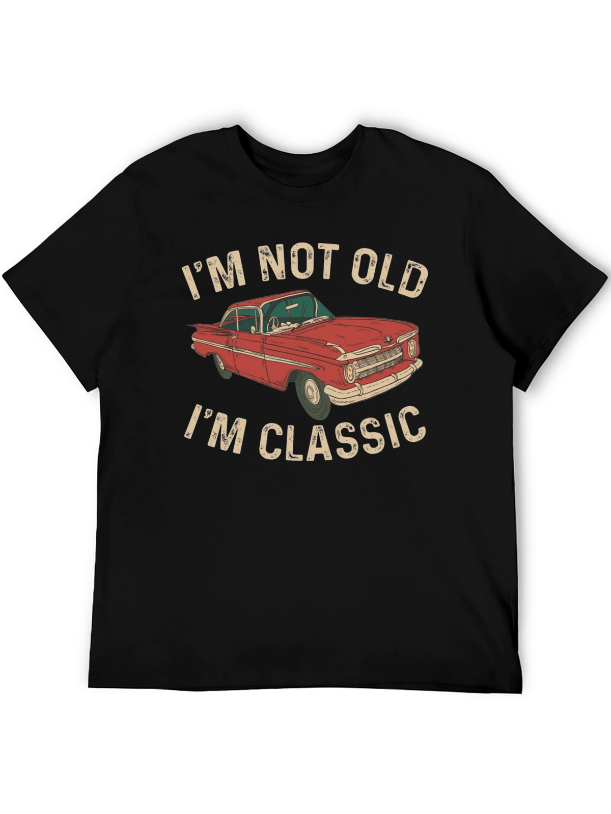 Im Not Old Im Classic Car T-Shirt