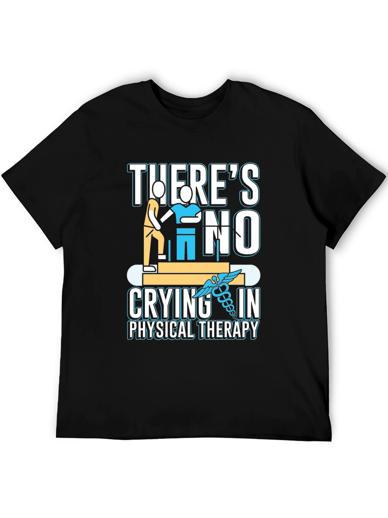 Physical Therapy T-Shirt - No Crying in Therapy