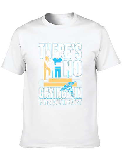 Physical Therapy T-Shirt - No Crying in Therapy