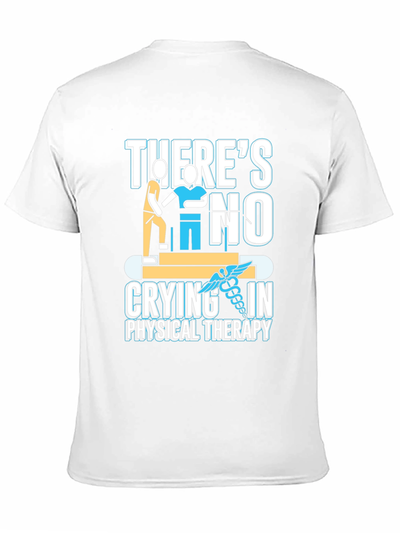 Physical Therapy T-Shirt - No Crying in Therapy