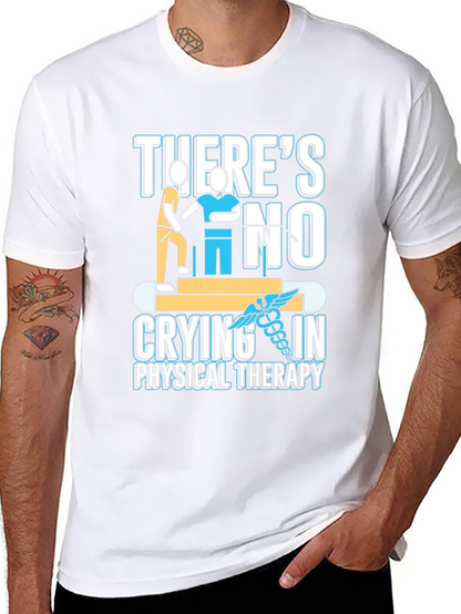 Physical Therapy T-Shirt - No Crying in Therapy