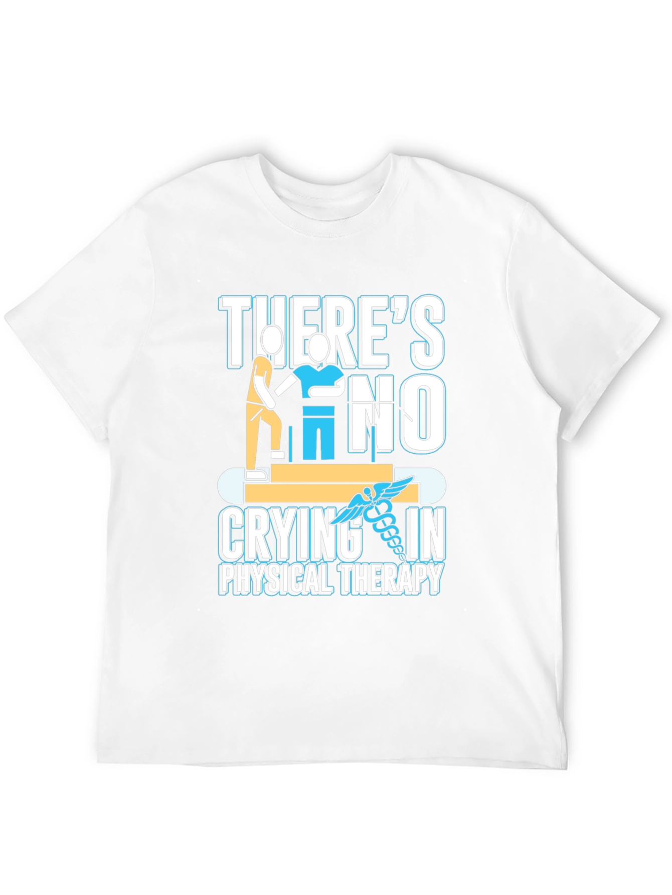 Physical Therapy T-Shirt - No Crying in Therapy