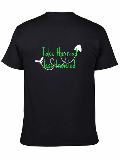 Take the Road Less Traveled Tee