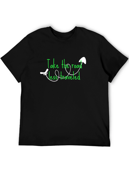 Take the Road Less Traveled Tee