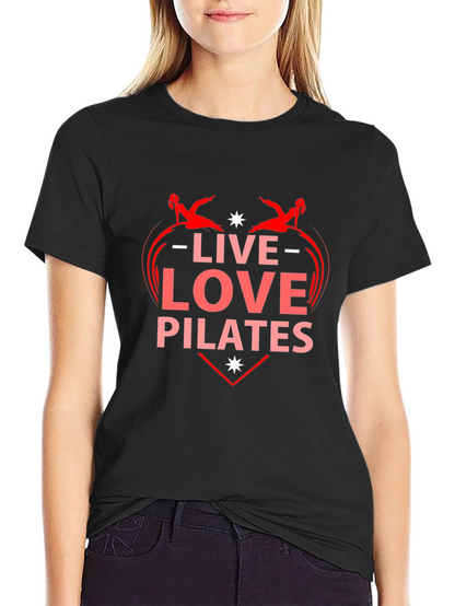 Live Love Pilates T-Shirt