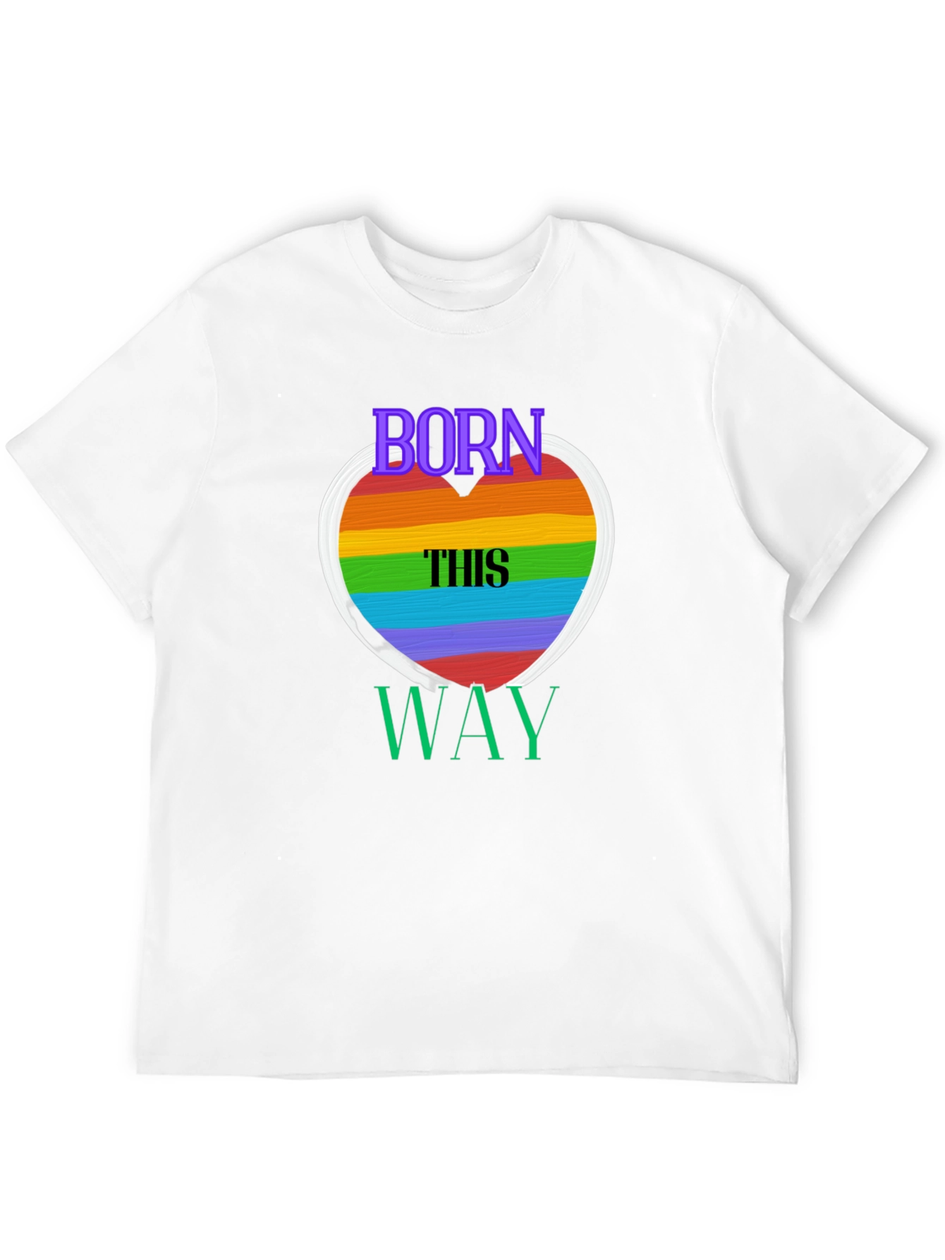 Born This Way Pride T-Shirt