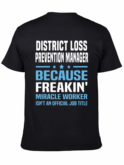 District Loss Prevention Manager Funny T-Shirt