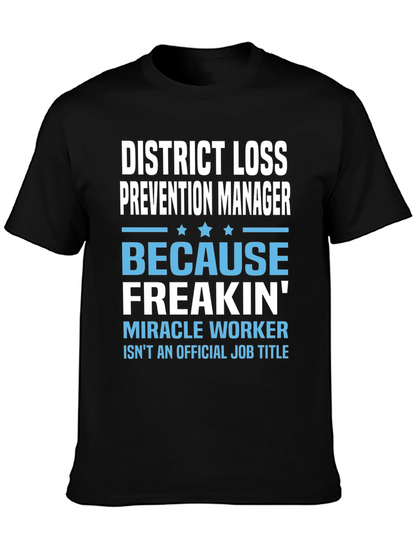 District Loss Prevention Manager Funny T-Shirt