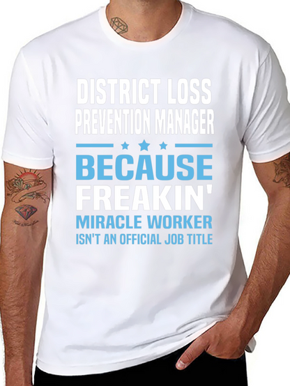 District Loss Prevention Manager Funny T-Shirt