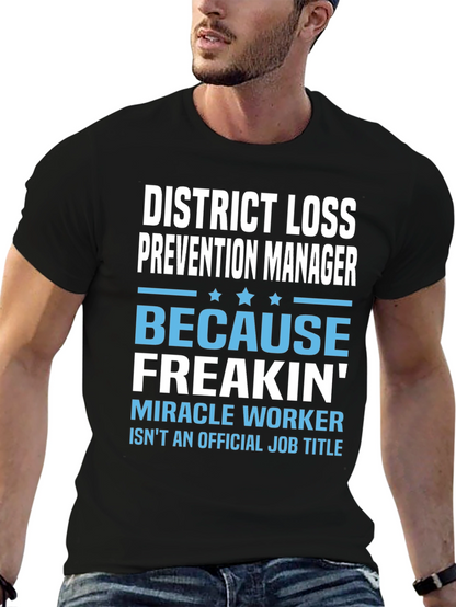 District Loss Prevention Manager Funny T-Shirt