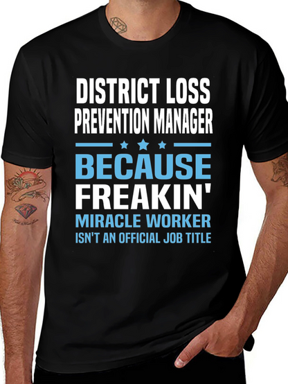 District Loss Prevention Manager Funny T-Shirt