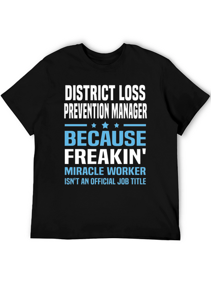 District Loss Prevention Manager Funny T-Shirt