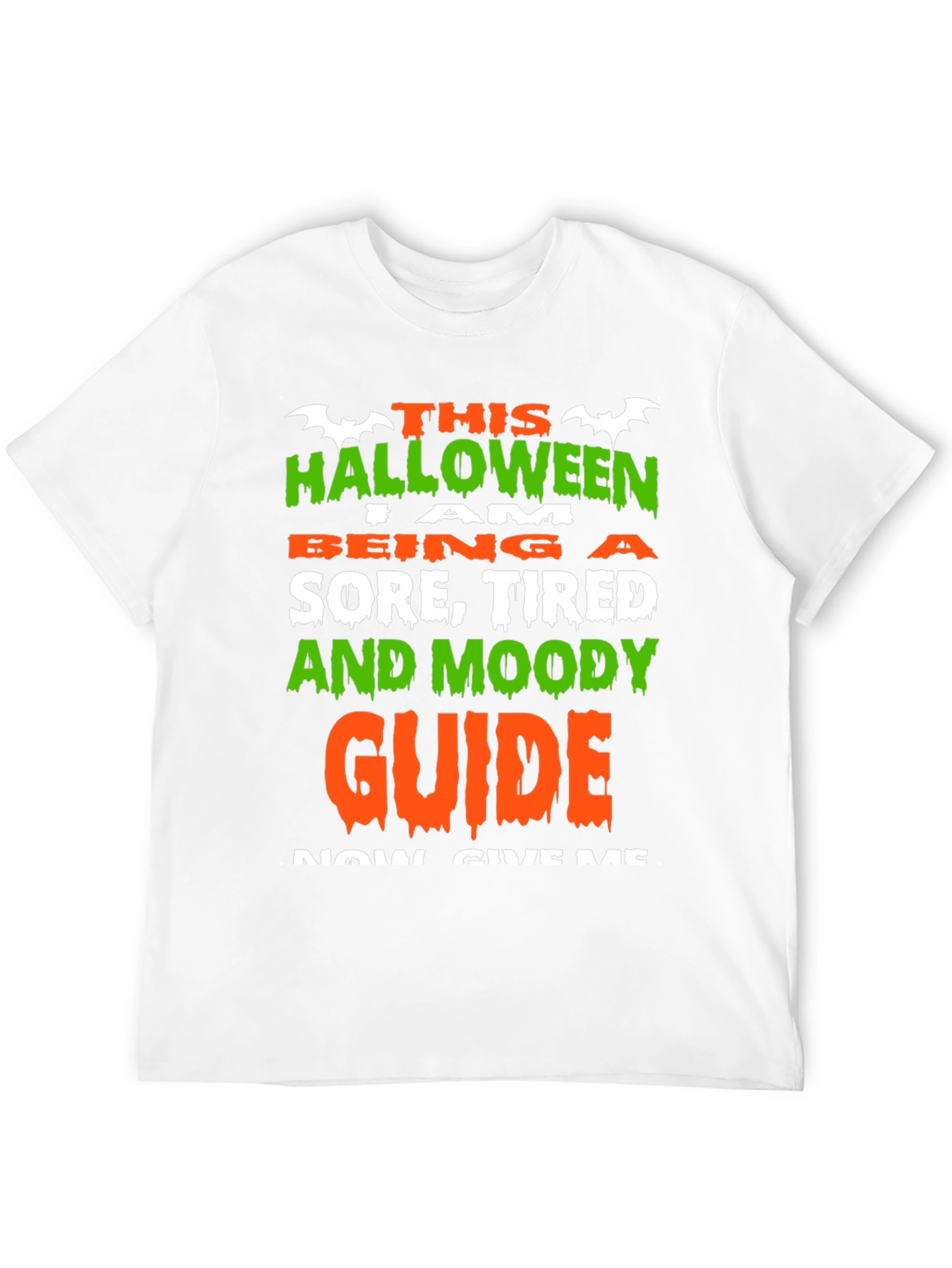 Halloween Sore Tired Moody Guide Funny T-Shirt