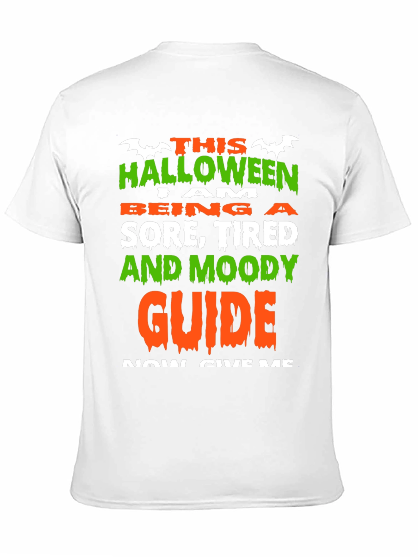 Halloween Sore Tired Moody Guide Funny T-Shirt