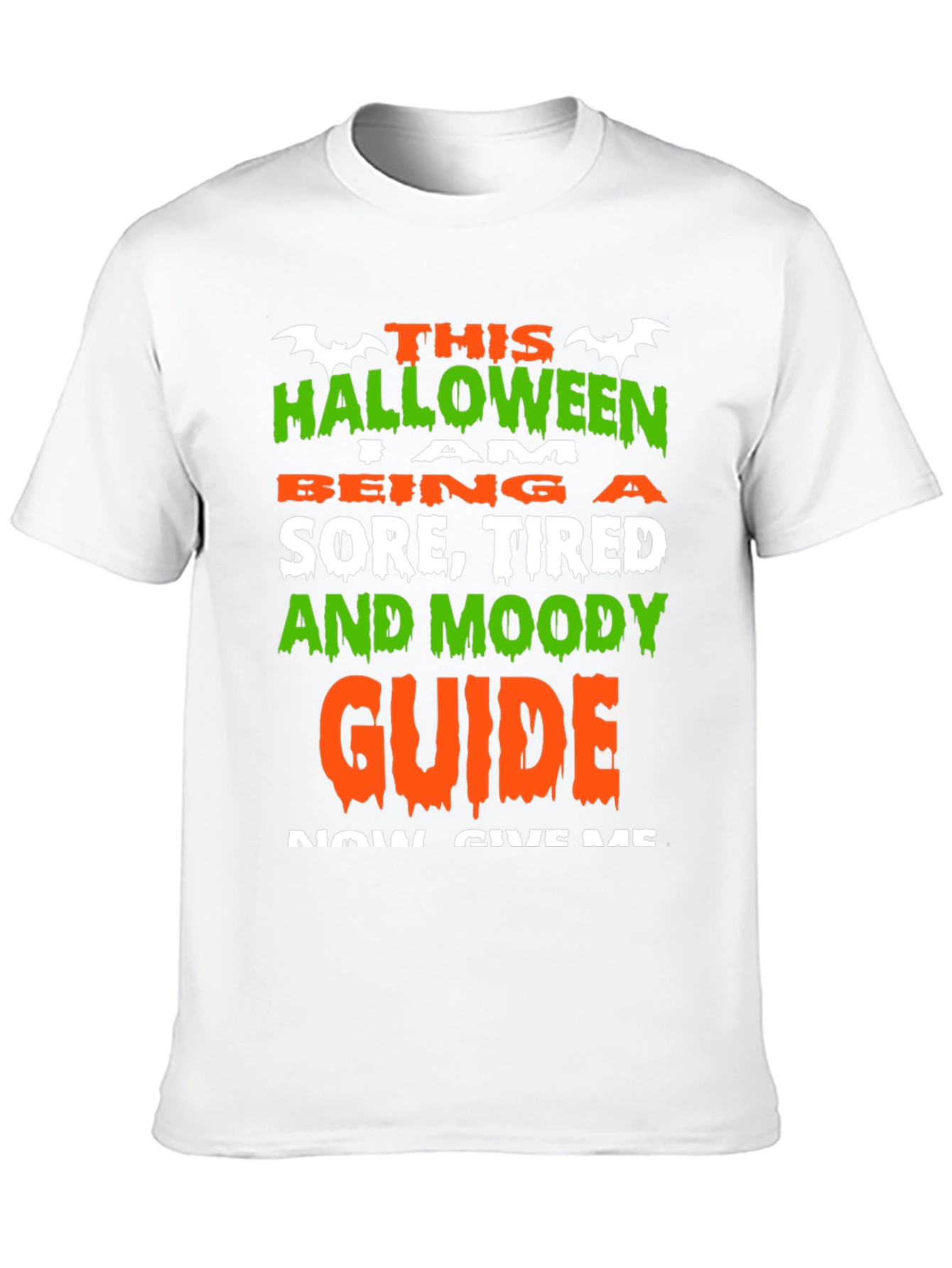 Halloween Sore Tired Moody Guide Funny T-Shirt