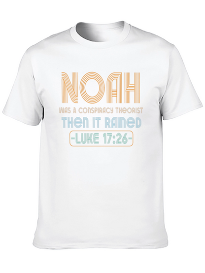 Noah Conspiracy T-Shirt - Luke 17:26