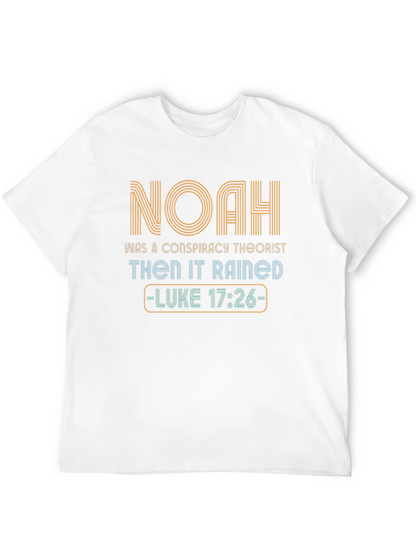 Noah Conspiracy T-Shirt - Luke 17:26