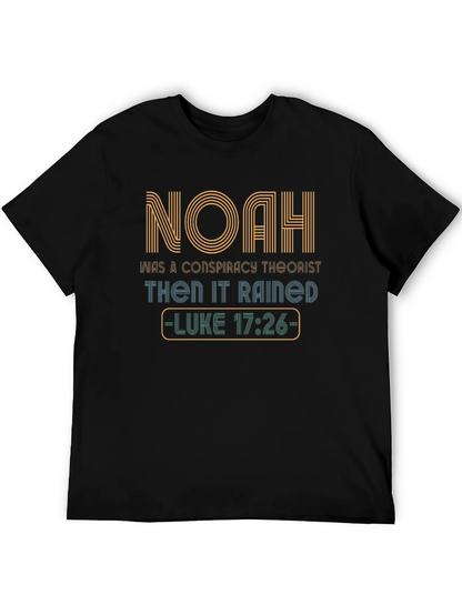 Noah Conspiracy T-Shirt - Luke 17:26