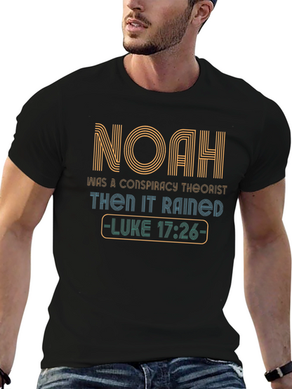 Noah Conspiracy T-Shirt - Luke 17:26