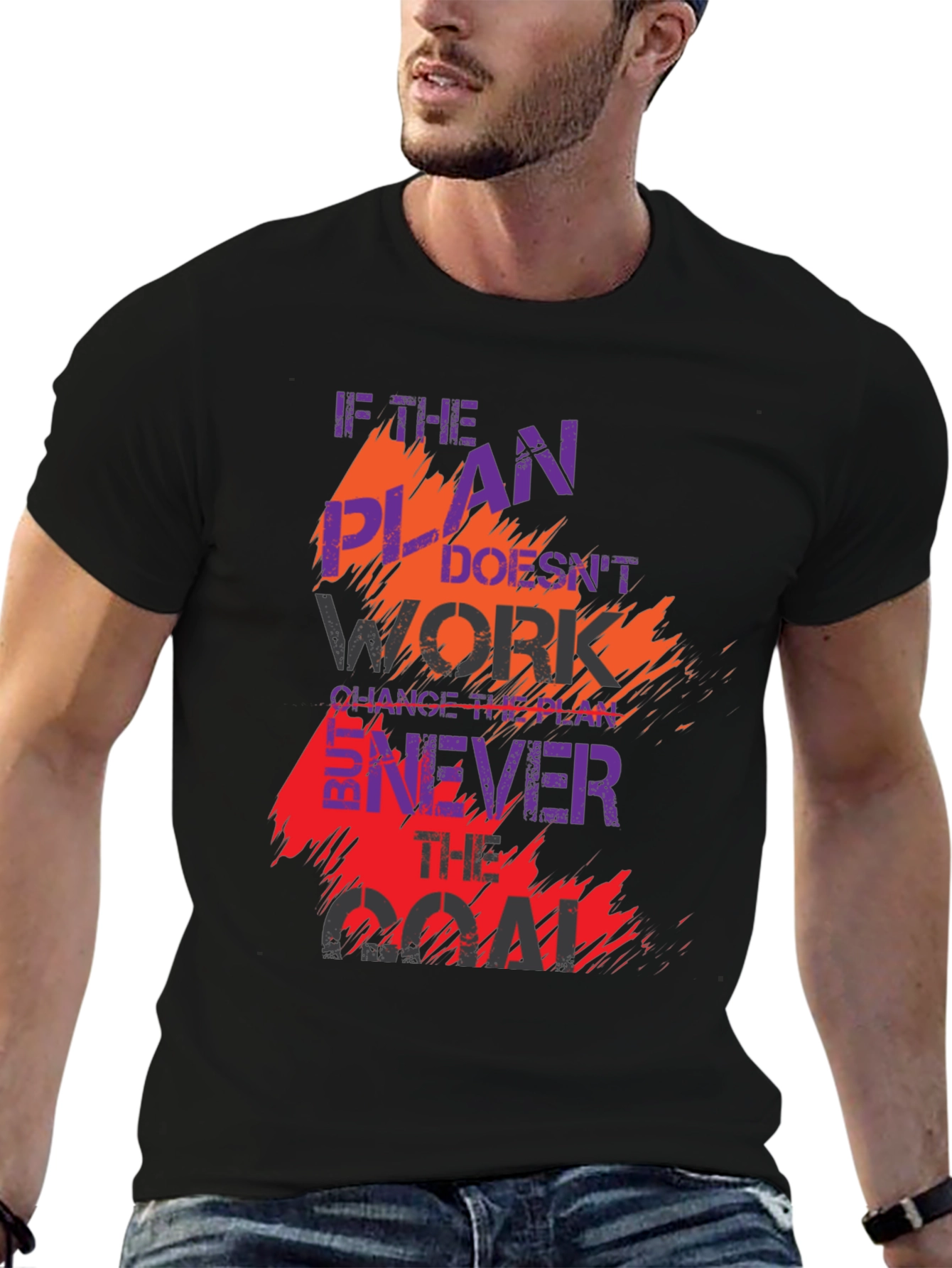 Motivational Black T-Shirt: Change the Plan Never the Goal