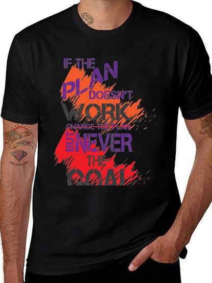 Motivational Black T-Shirt: Change the Plan Never the Goal