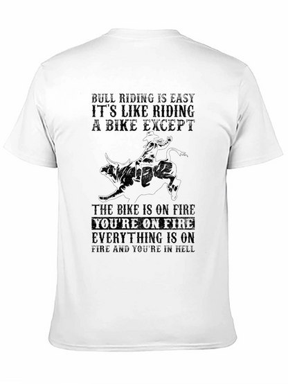 Bull Riding Is Easy T-Shirt - Black