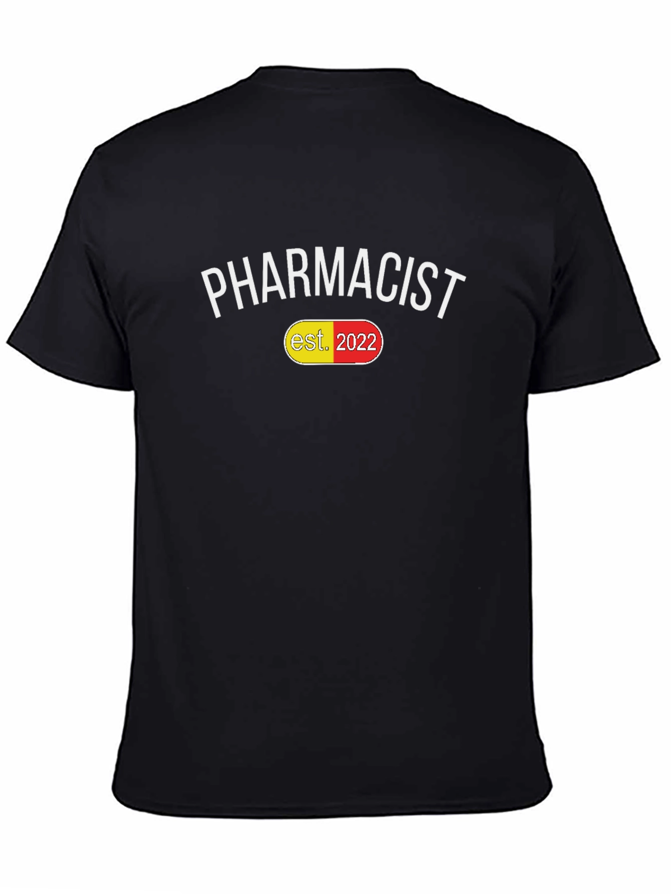 Pharmacist Est. 2022 Pill Design T-Shirt