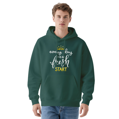 Every Day Fresh Start Motivation Hoodie