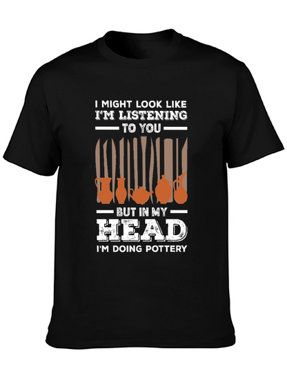 Pottery in My Head Graphic T-Shirt