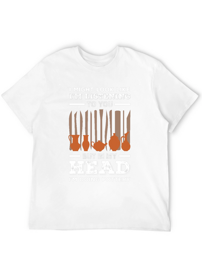 Pottery in My Head Graphic T-Shirt