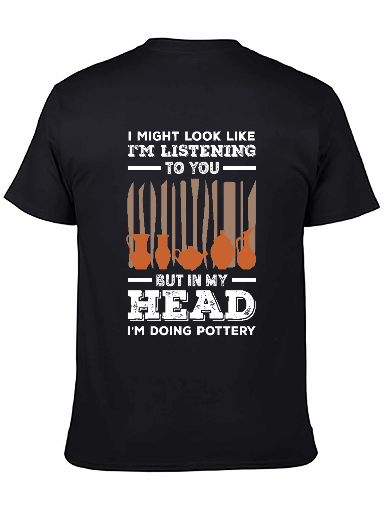 Pottery in My Head Graphic T-Shirt