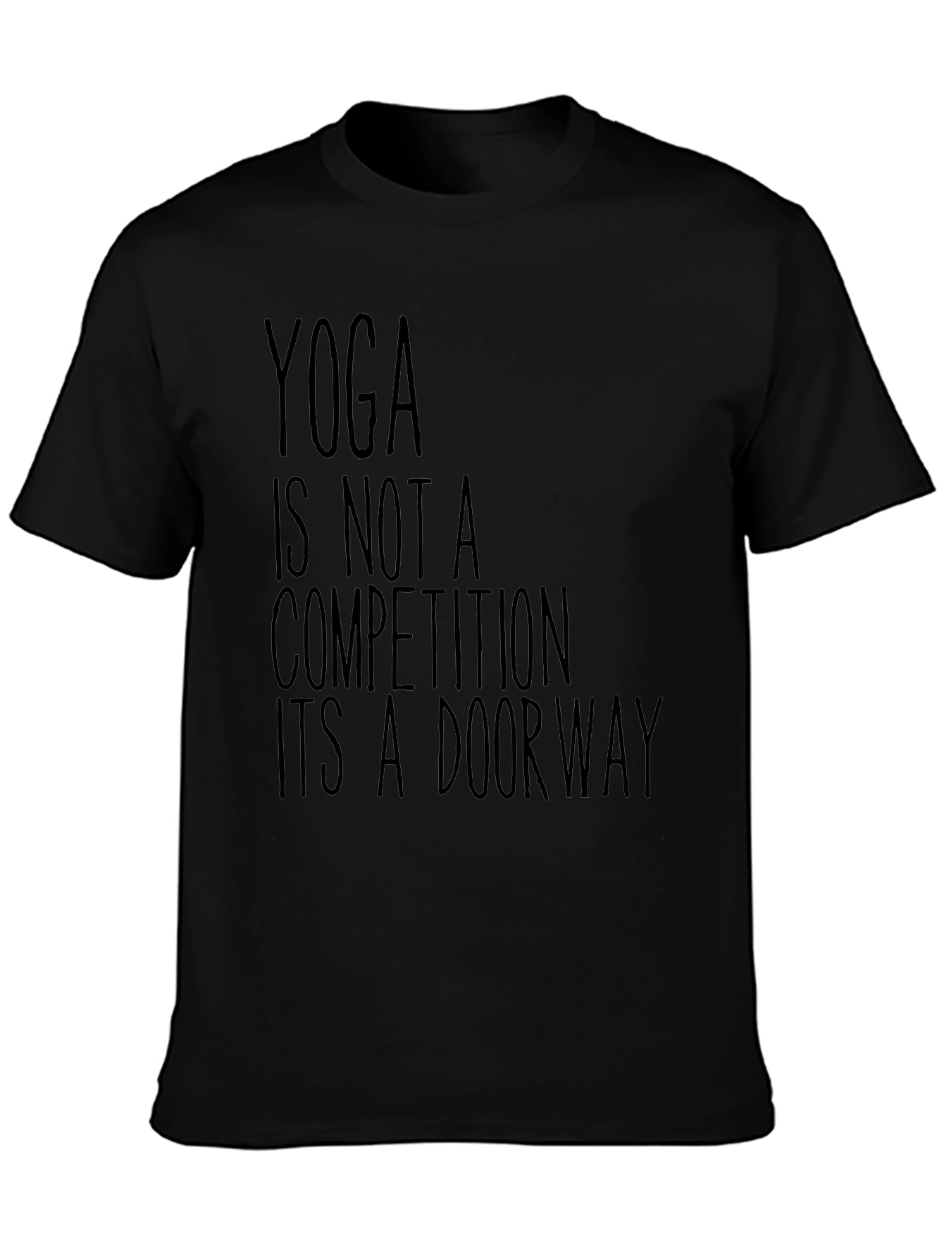 Yoga Is Not A Competition T-Shirt