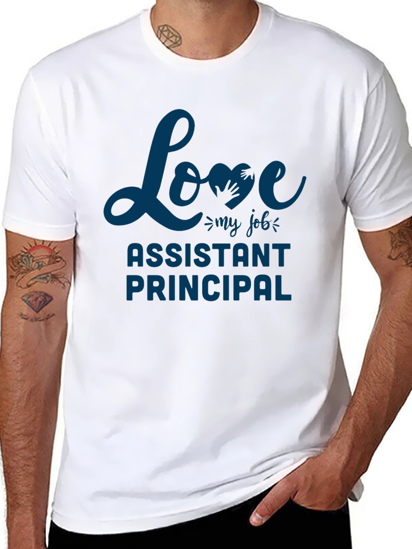 Assistant Principal Love My Job Graphic Tee